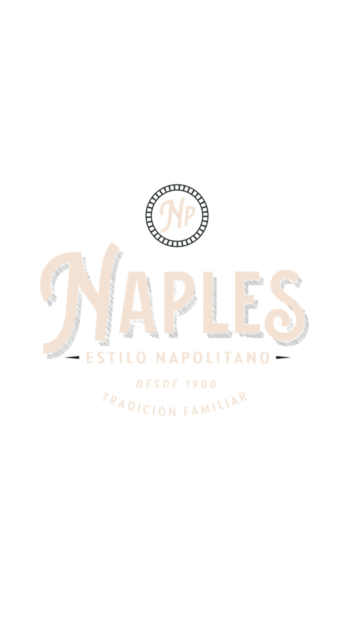 Naples - Estilo Napolitano - Desde 1900, Tradición Familiar
